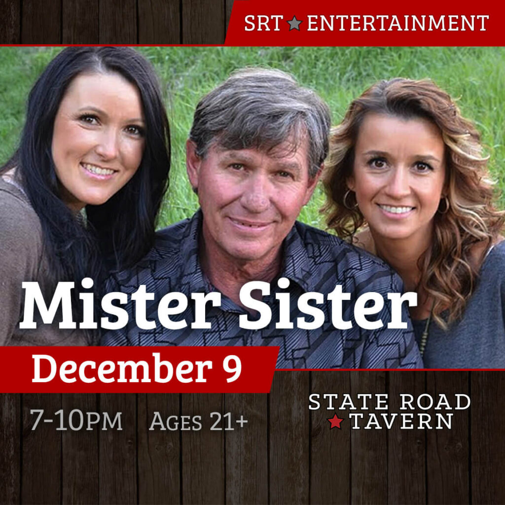 Mister Sister - State Road Entertainment on 12-9-22