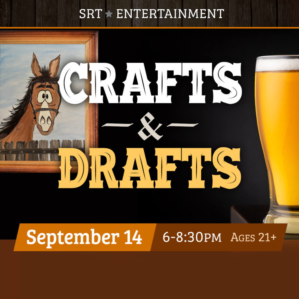 Crafts and Drafts - State Road Entertainment on 9-14-24